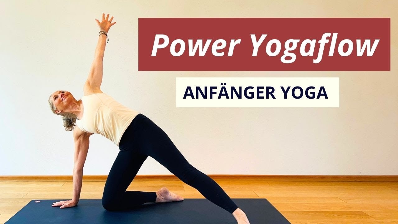 Übe das! | POWER Yoga für KRAFT und Beweglichkeit