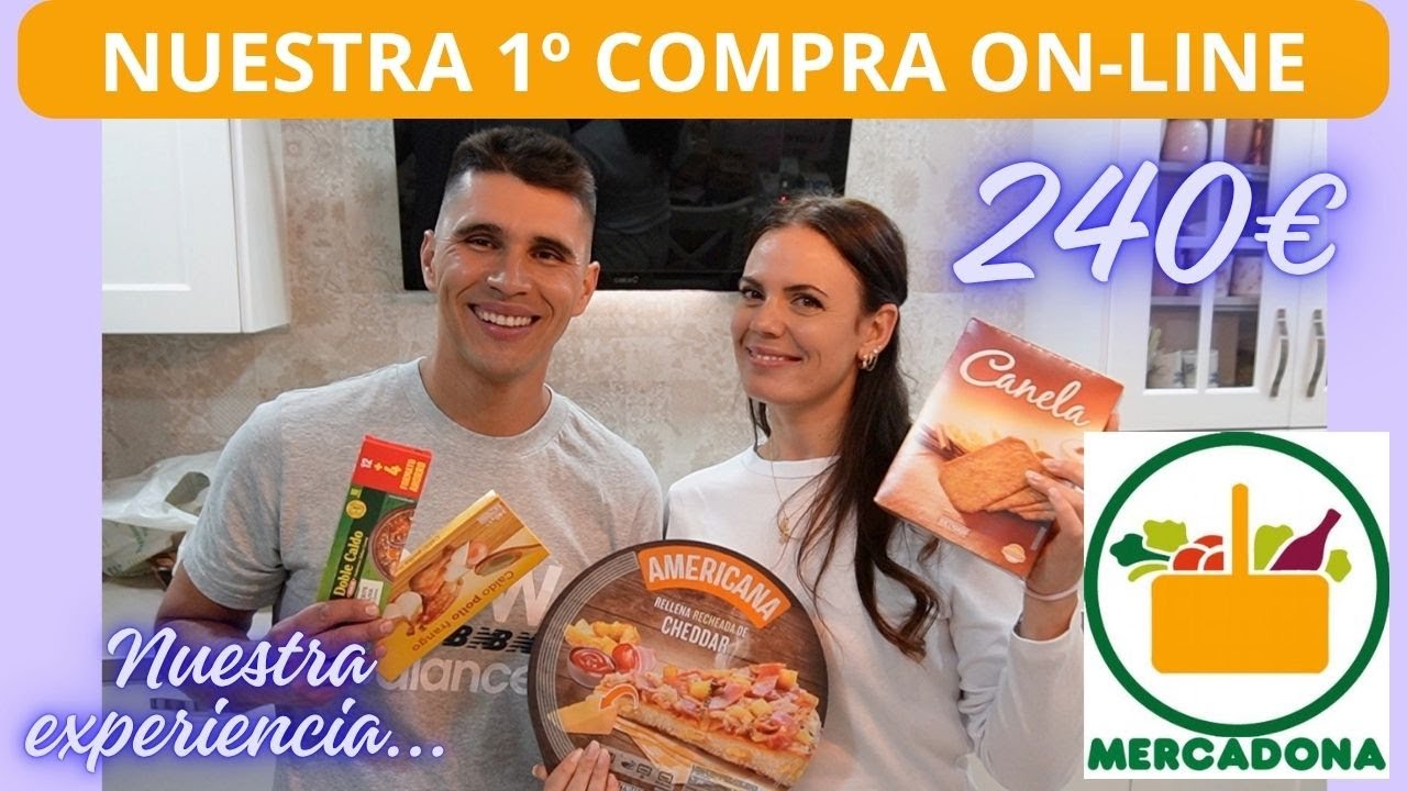 1&ordm; VEZ  haciendo Compra  ON-LINE 💶 MERCADONA 💶 240&euro; //FAMILIABOMBONASO