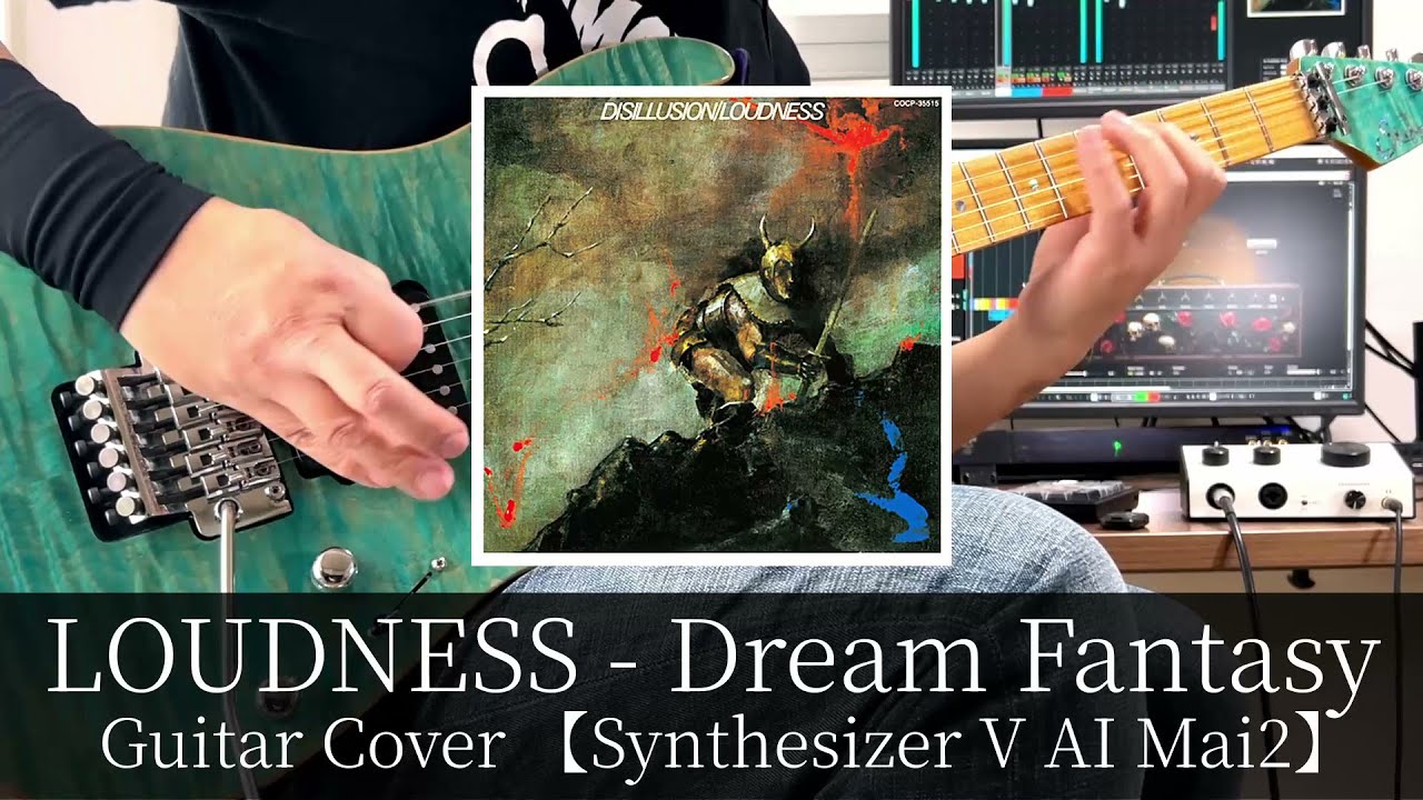 LOUDNESS - Dream Fantasy Guitar Cover【Synthesizer V AI Mai2】