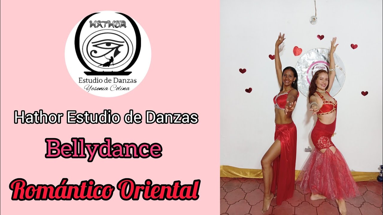 Romántico Oriental / Bellydance