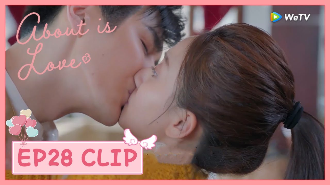【About is Love】EP28 Clip | Wei Qing Kiss and Confess  Zhou Shi in public! | 大约是爱 | ENG SUB