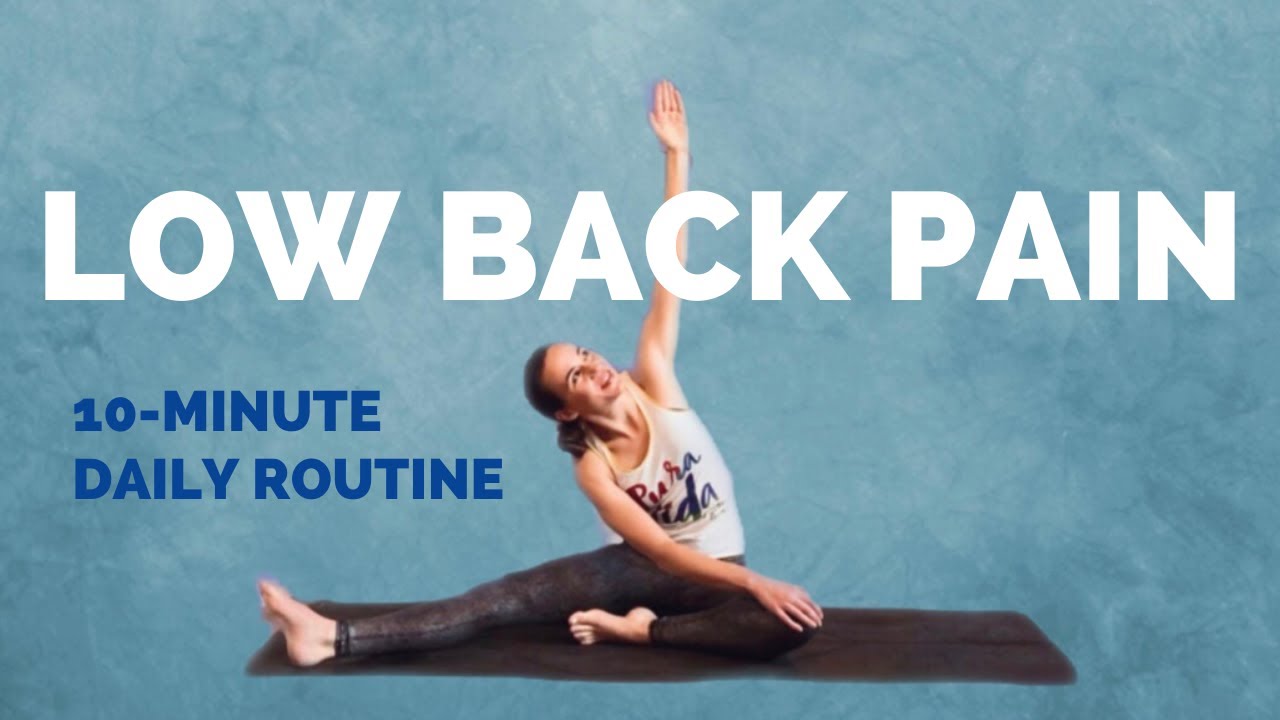 Yoga for Lower Back Pain and Hips &ndash; 10-Minute Beginner Stretches for the Low Back