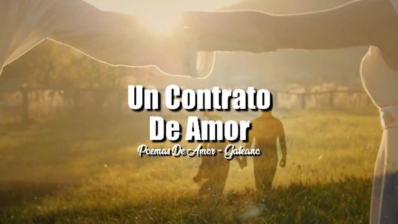 UN CONTRATO DE AMOR | POEMAS DE AMOR