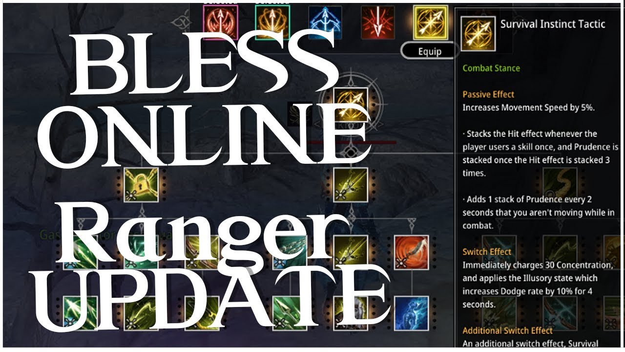 Bless Online: Ranger New Tactics (April 2019)