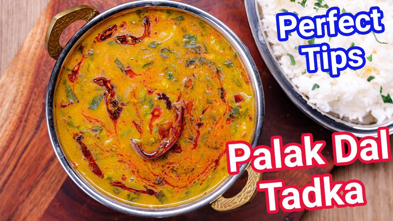 Best Dal Palak Recipe - New Restaurant Style with Tips & Tricks | Spinach Dal for Rice & Roti