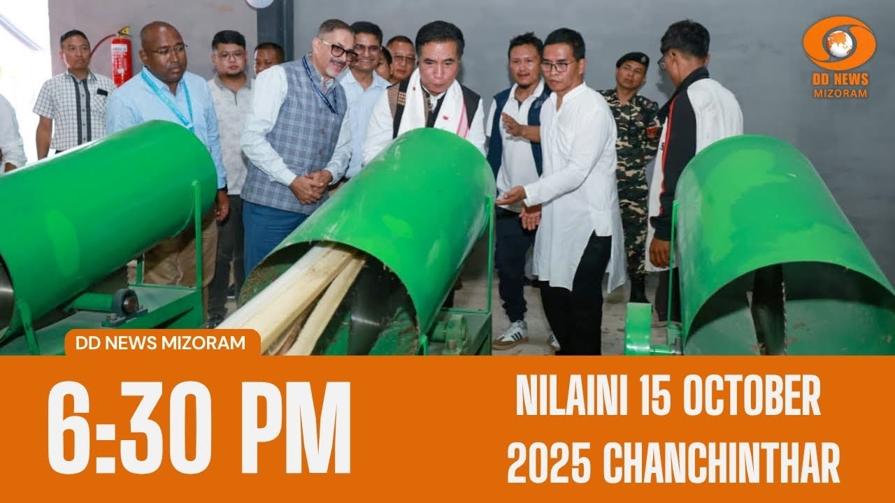 DD News Mizoram Chanchinthar | 15 October  2025 | 6:30 PM