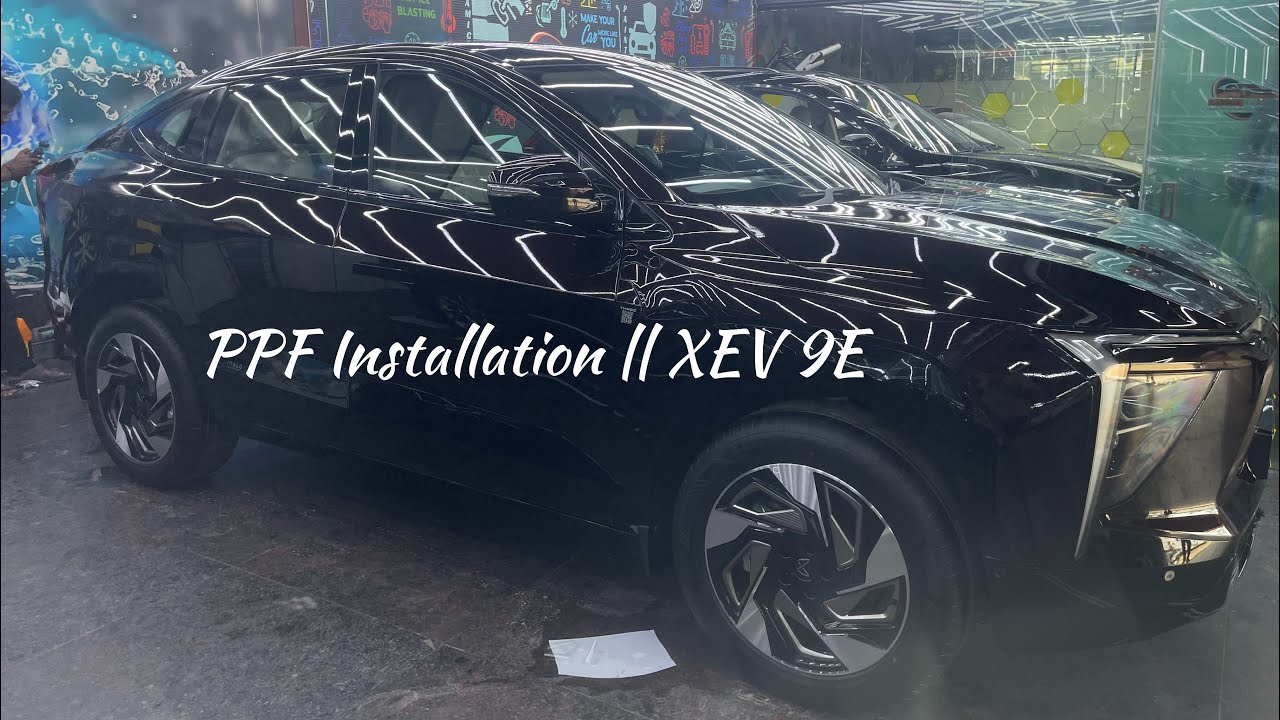 PPF Installation || Mahindra XEV 9E || Ruby Velvet || XEV 9E Review