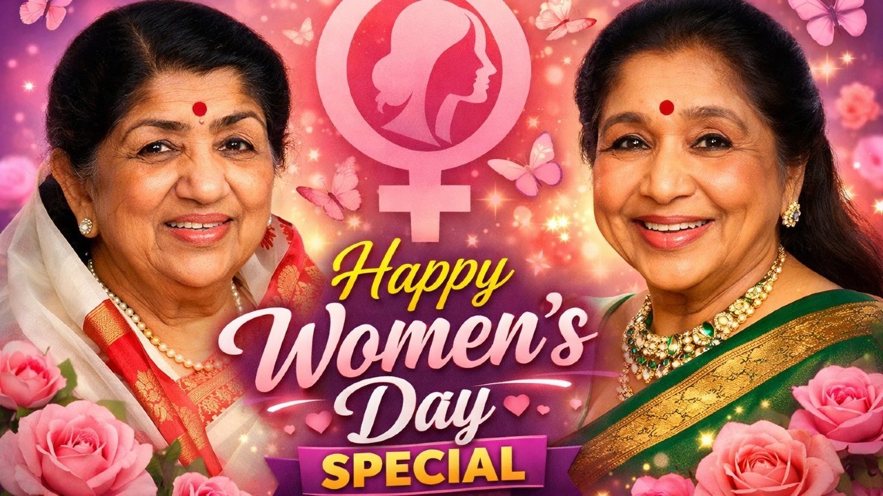नारी शक्ति को सलाम! 💖 | Lata Mangeshkar & Asha Bhosle Women’s Day Special Old Songs
