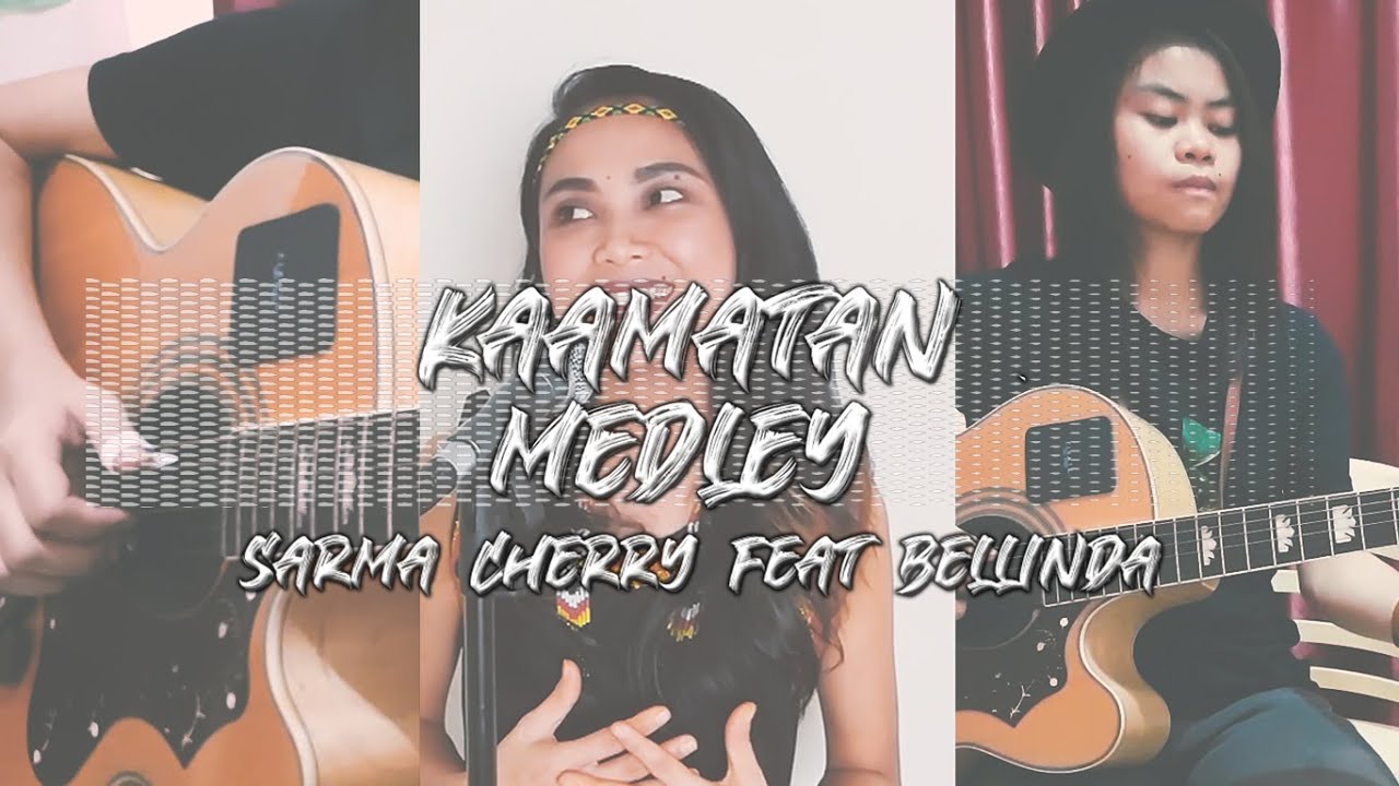 Sarma Cherry cover feat. Bellinda Kaamatan Medley