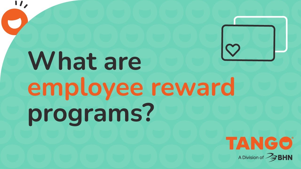 What Are Employee Reward Programs and Why Do You Need One?