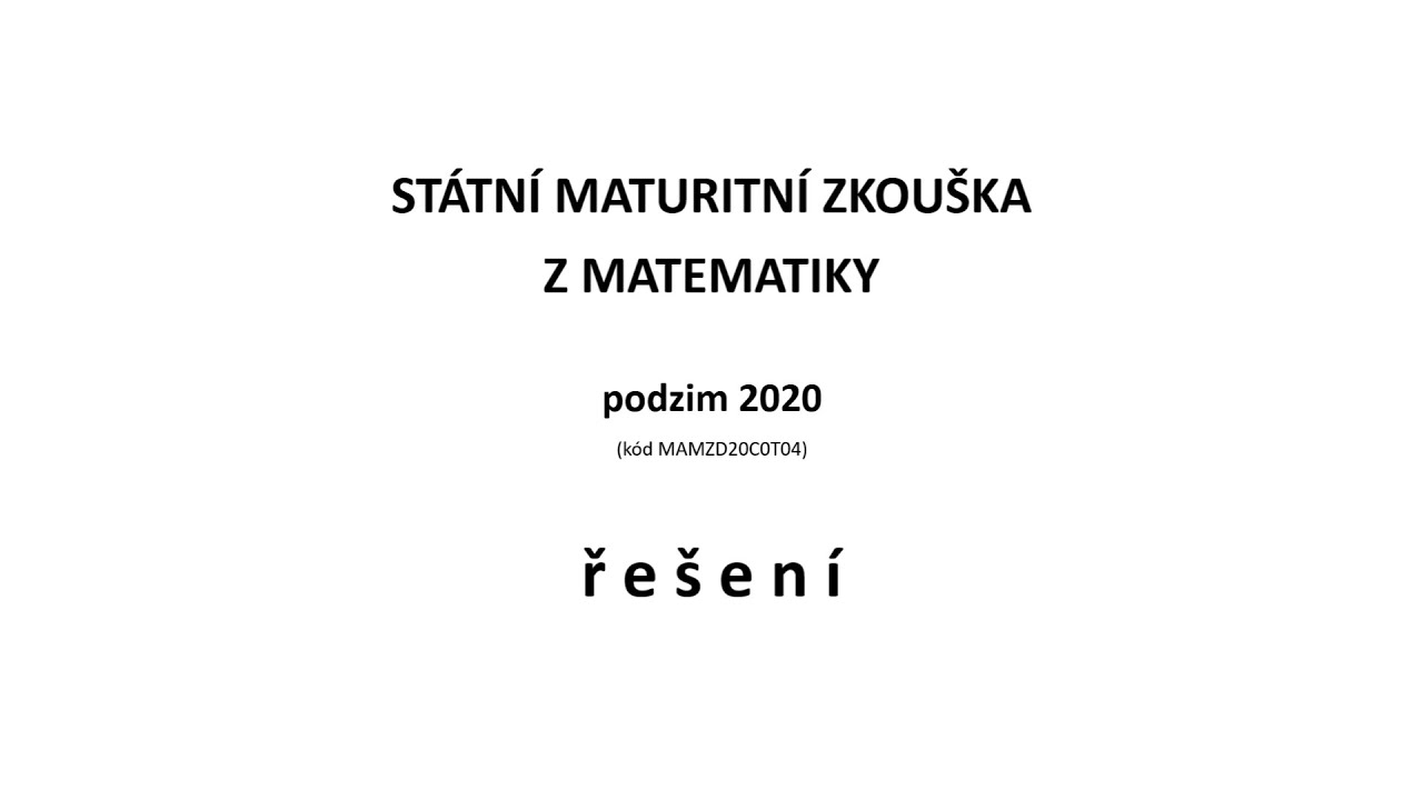 Maturita z matematiky podzim 2020
