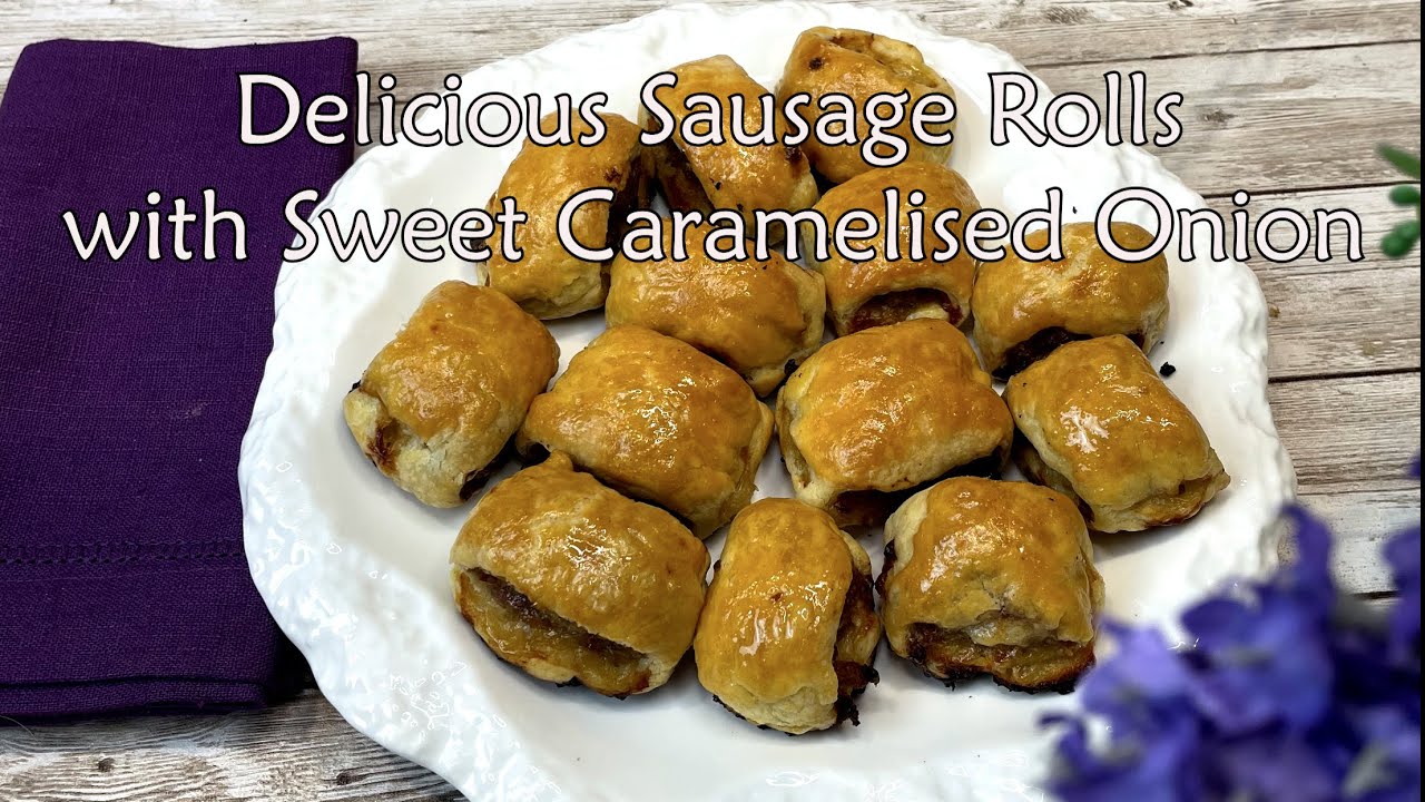 Delicious Sausage Rolls with Sweet Caramelised Onion