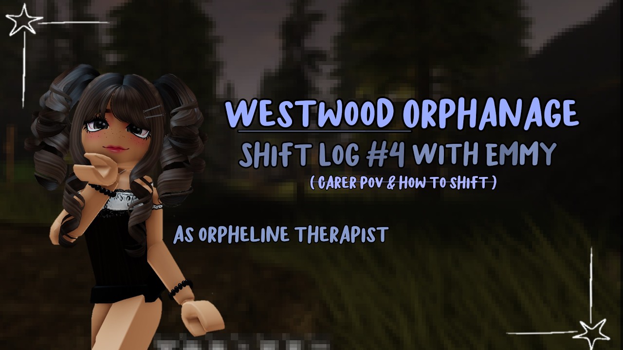 Shifting With Sillies || Westwood Orphanage Shift #3 || How To Shift & Carer POV 🔔