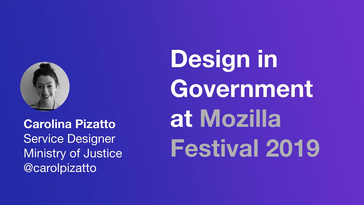User centred policy design: Carolina Pizatto at Mozilla Festival 2019