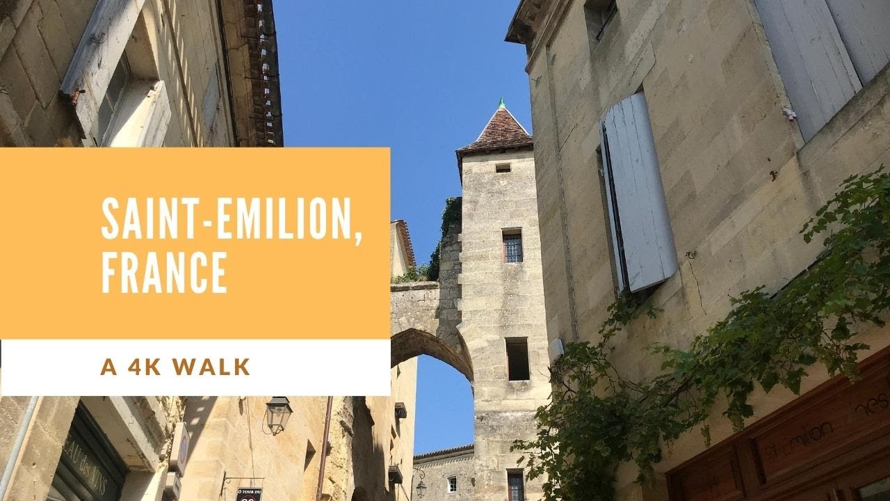 Saint Emilion, Bordeaux, France 4K