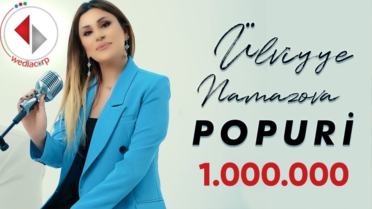 Ulviyye Namazova - Popuri