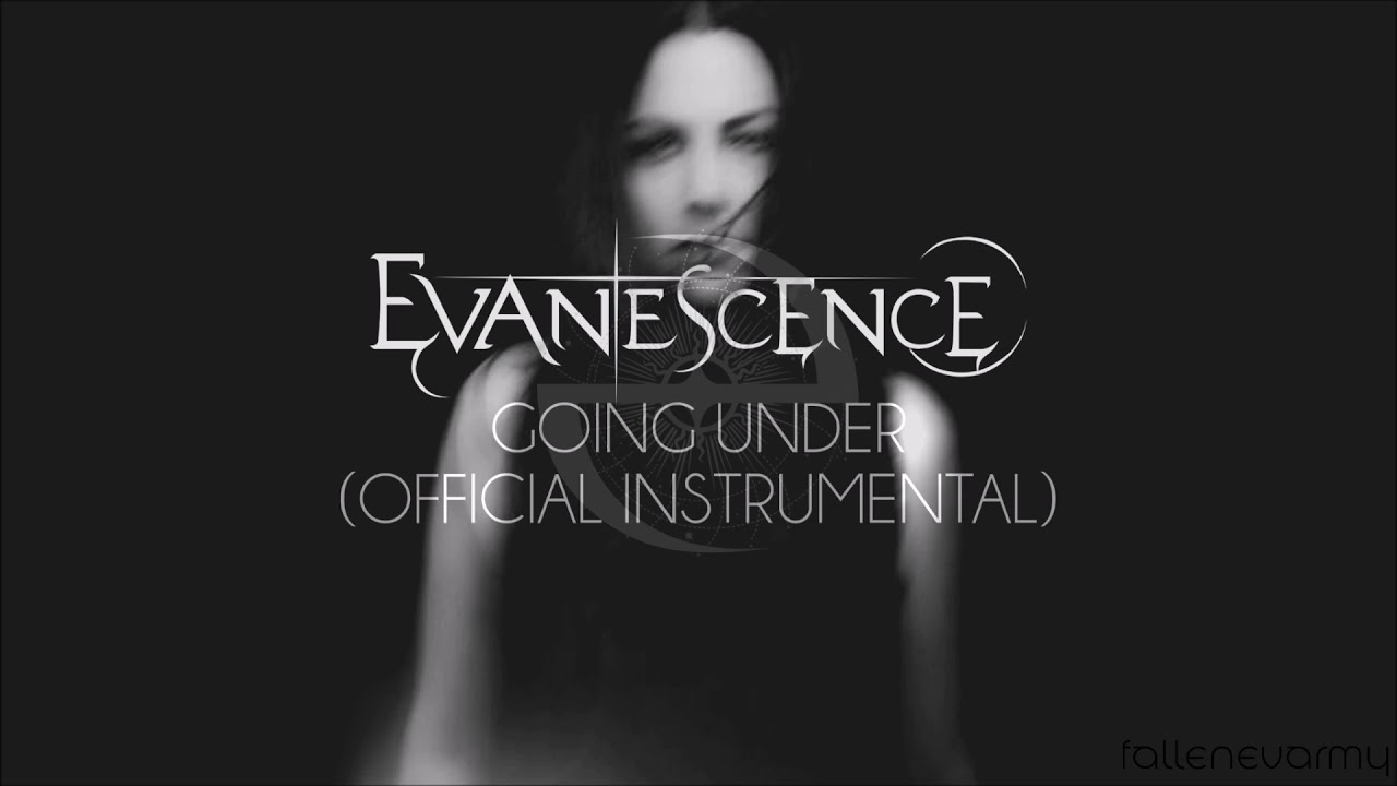 Evanescence - Going Under (Official Instrumental)