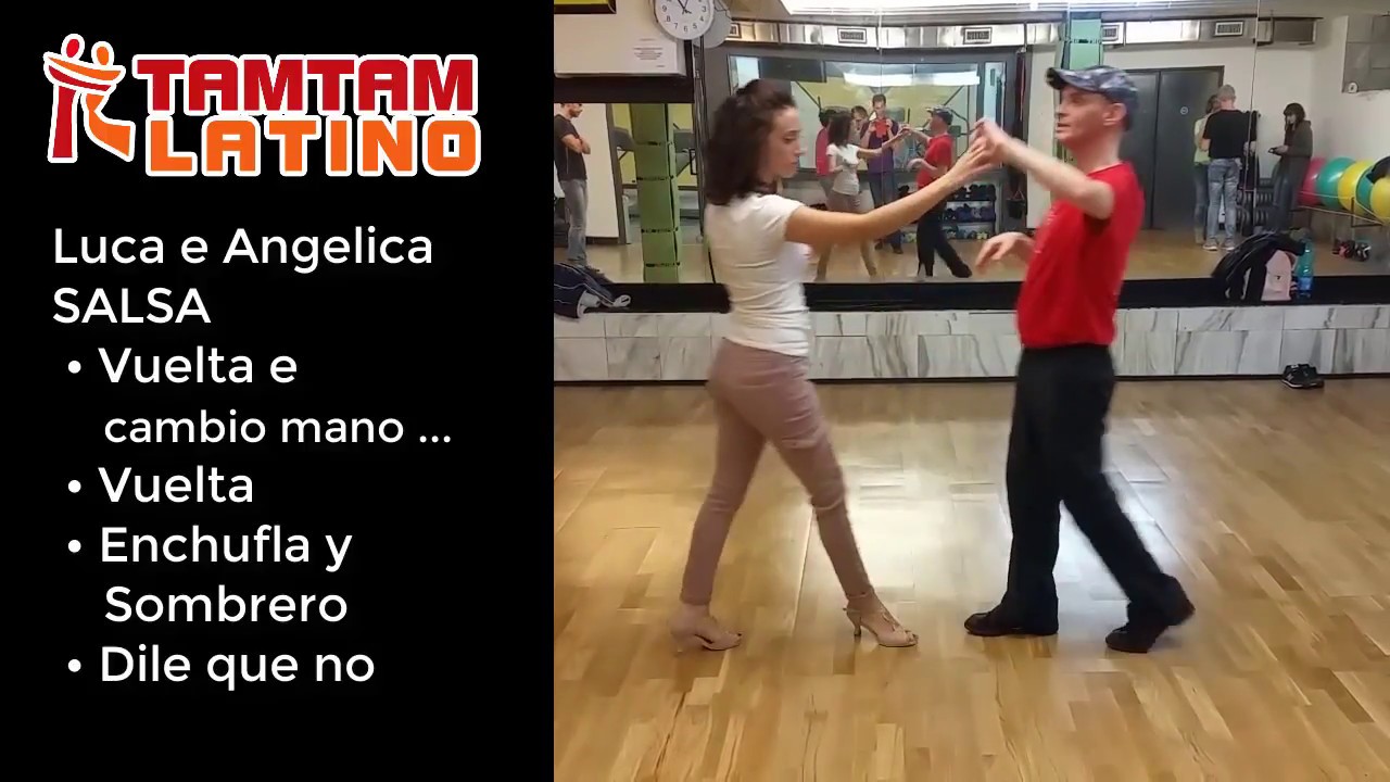 SALSA, Vuelta, Enchufla y Sombrero, Dile que no, Luca e Angelica [Ballo Divento]