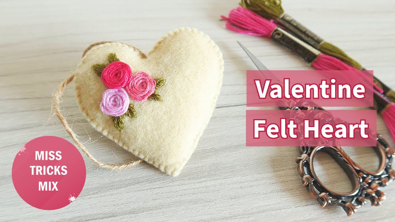 DIY: Valentine Felt Heart | Felt Craft | Embroidery Craft | Valentine Craft.