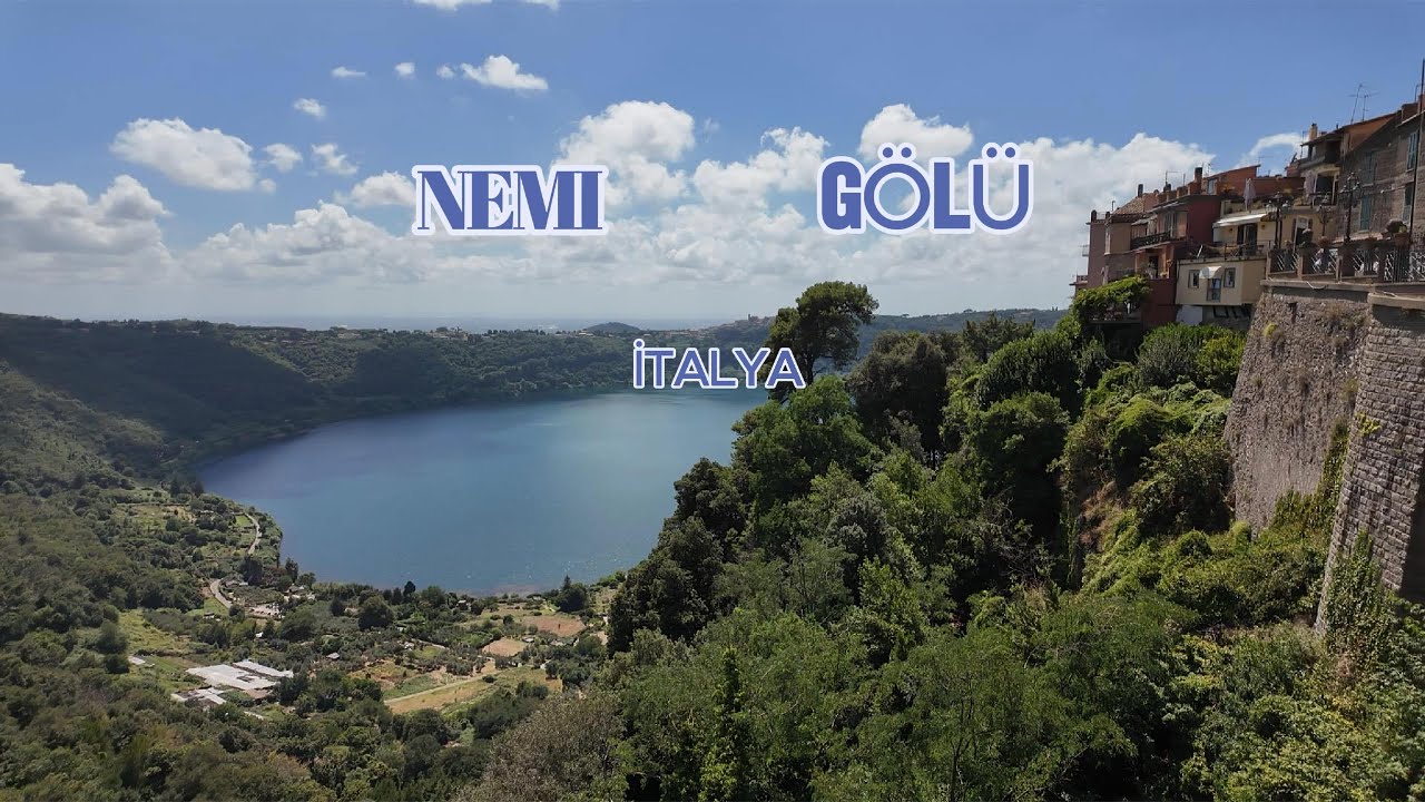 Nemi Gölü - İtalya
