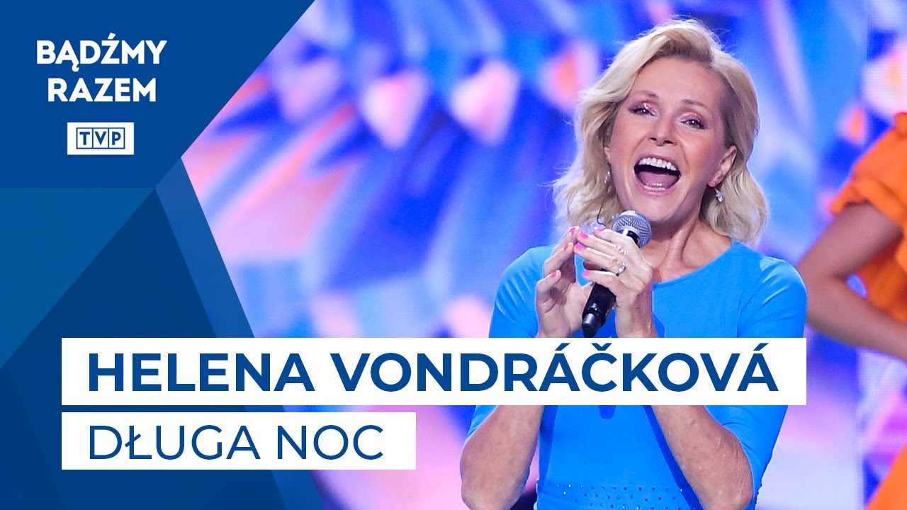 Helena Vondr&aacute;čkov&aacute; - Długa Noc || Wakacyjna Trasa Dw&oacute;jki - Sopot
