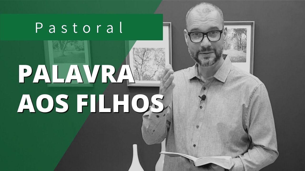 PALAVRA AOS FILHOS | Rev. Juliano Socio | Efésios 6:1-3