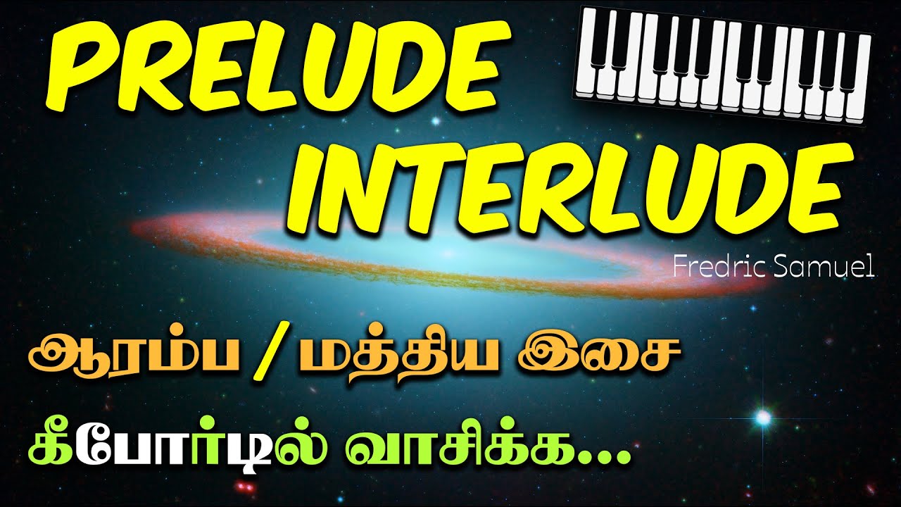 Structure of Prelude & Interlude in detail | Improve your lead playing skill in Keyboard