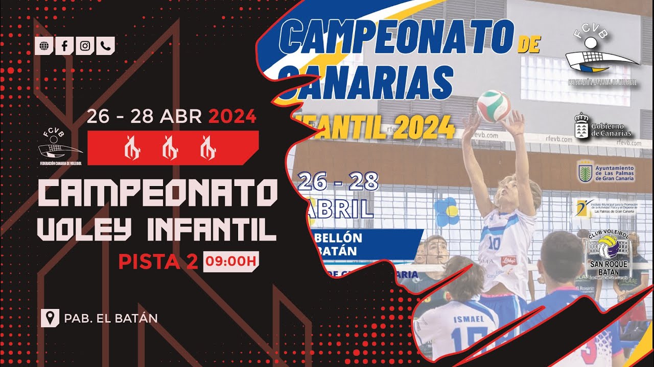 PISTA 2 - VÓLEY - CAMPEONATOS DE CANARIAS DE VOLEIBOL INFANTIL 2024