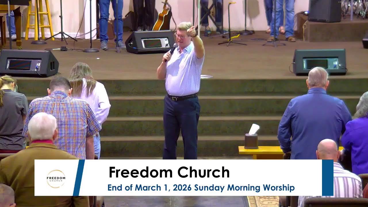 Freedom Church Worship Service