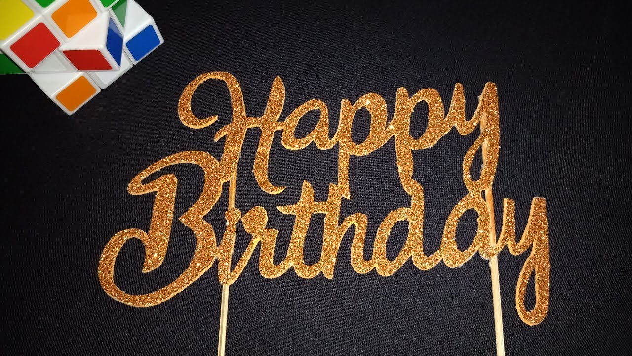 DIY Cake Topper | Glitter Sheet Hack | Birthday Decoration