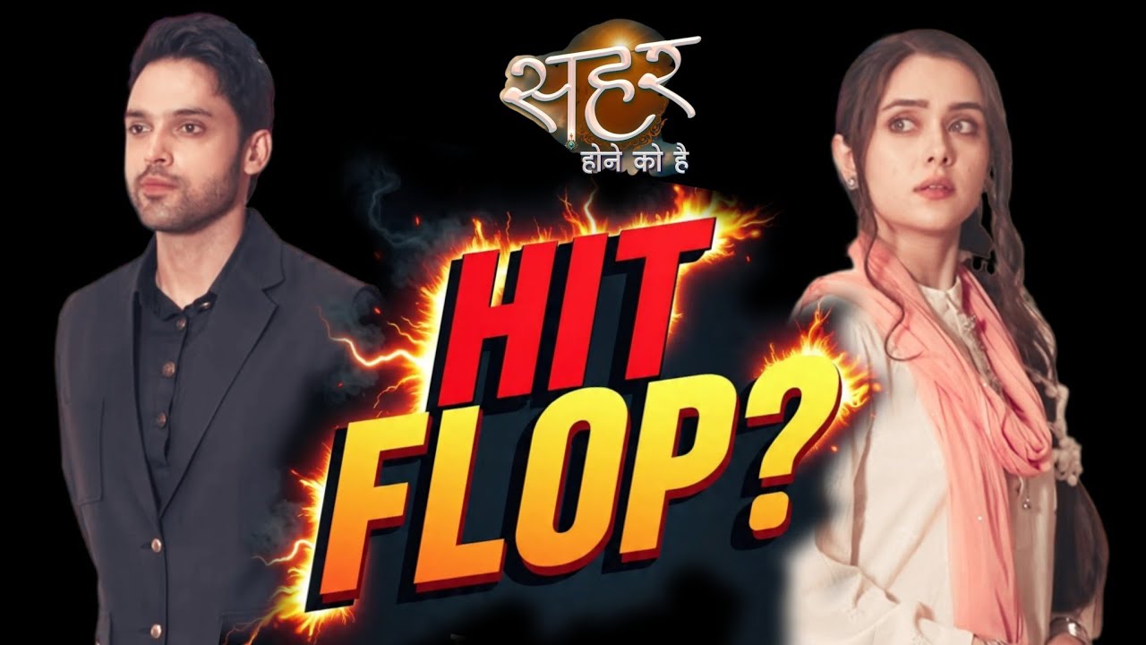Colors TV's Seher Hone Ko Hai Opening TRP | Hit or Flop? Parth Samthan, Mahi Vij, Rishita Kothari