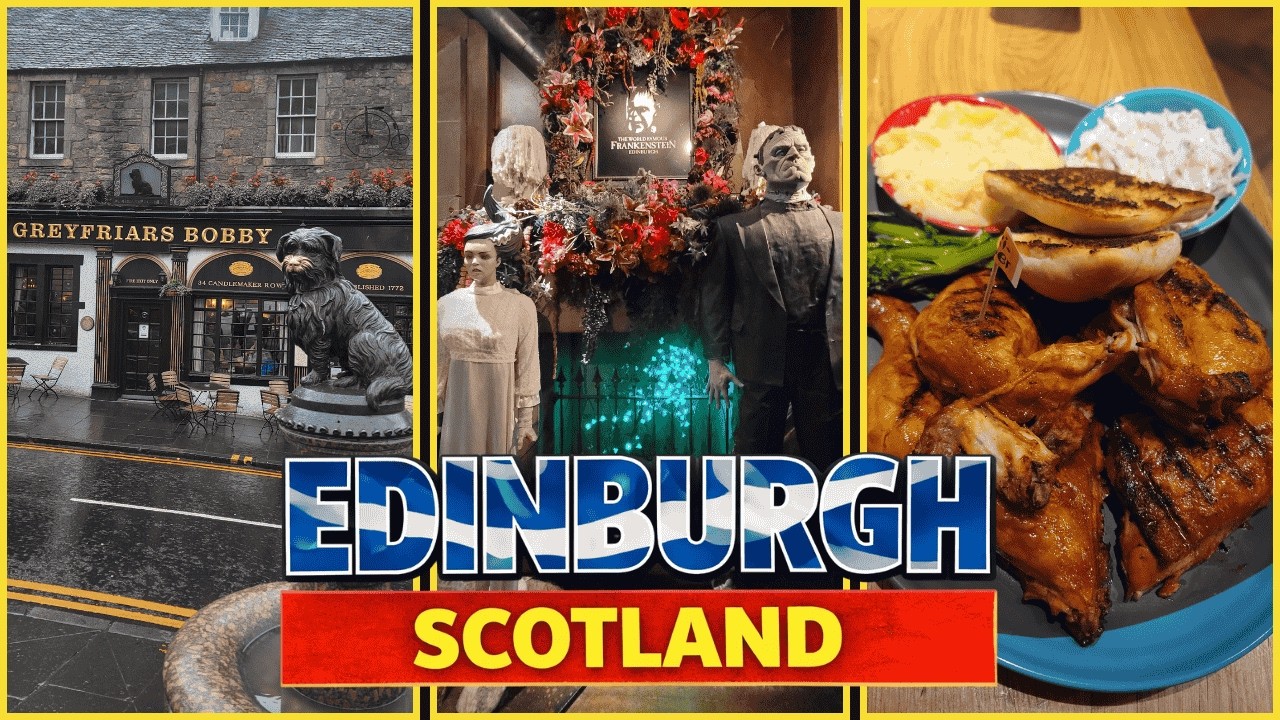 Our LAST Day in Edinburgh, Scotland 🇸🇨   Royal Mile, Greyfriars Bobby & Nando’s