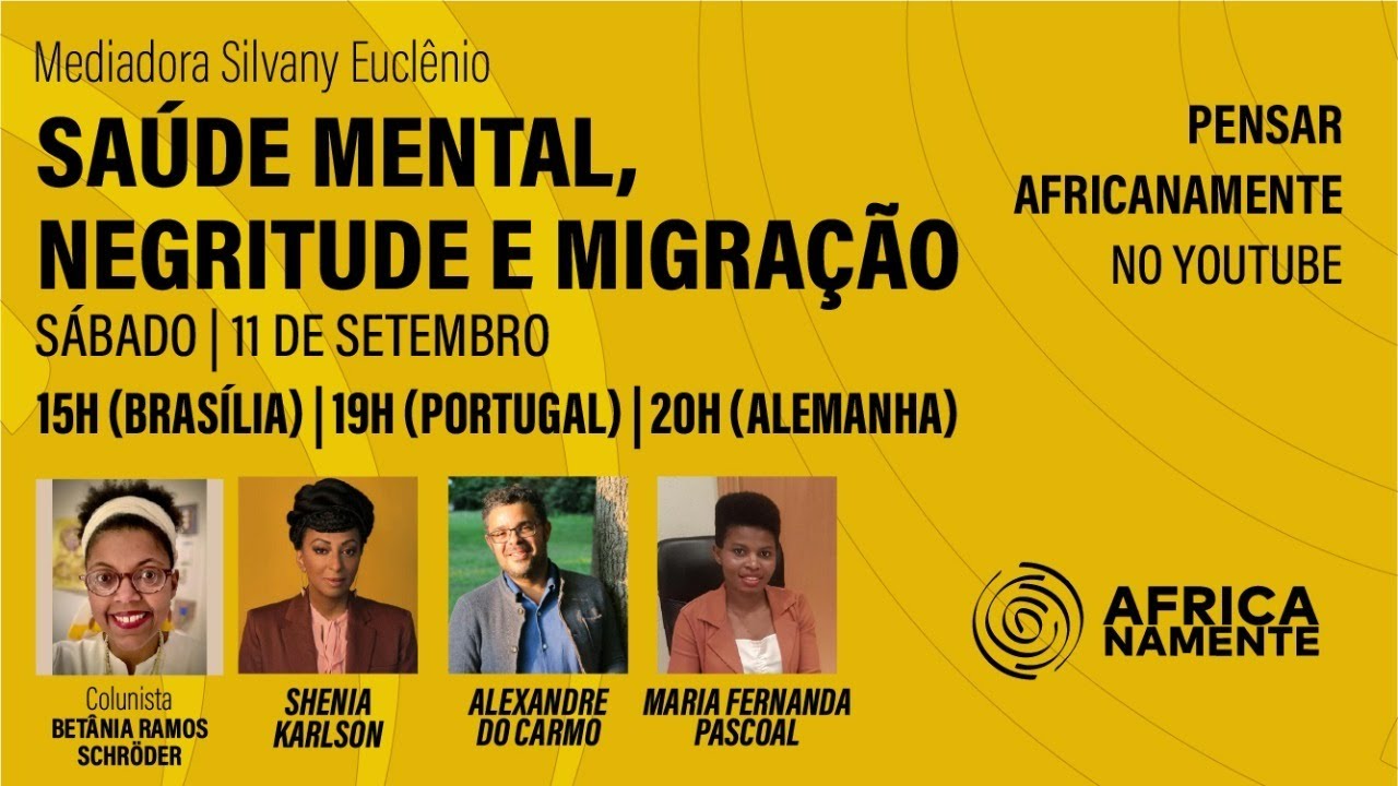 SAÚDE MENTAL, NEGRITUDE E MIGRAÇÃO