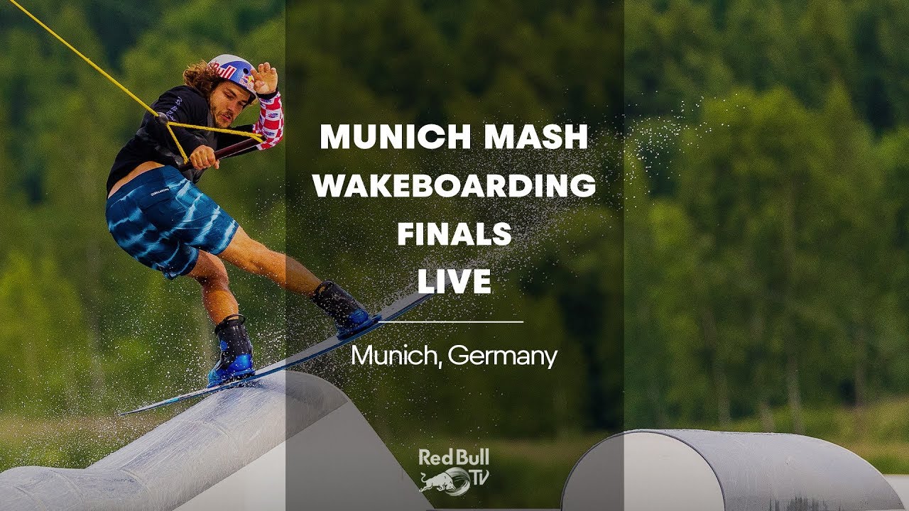 Munich Mash Wakeboarding Finals LIVE - Munich, Germany