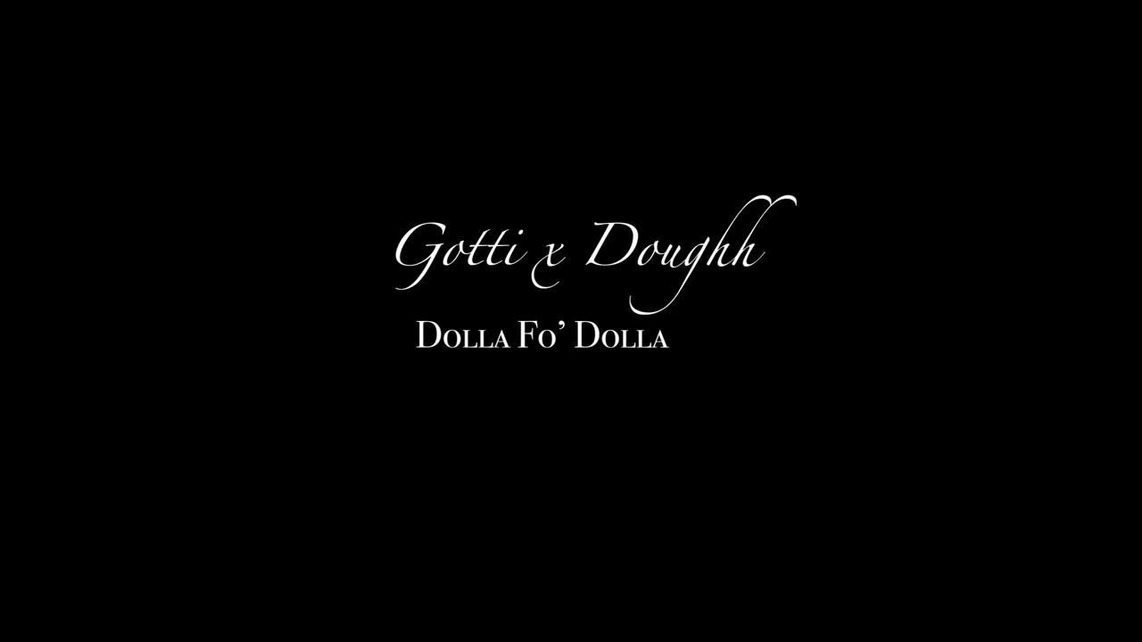Gotti x Doughh - Dolla Fo' Dolla #CM10 #DollaFoDolla #YoGotti #CMGTheLabel