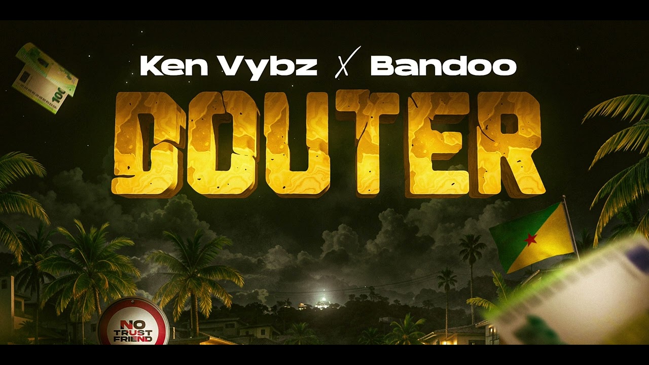 KEN VYBZ FEAT BANDOO - DOUTER