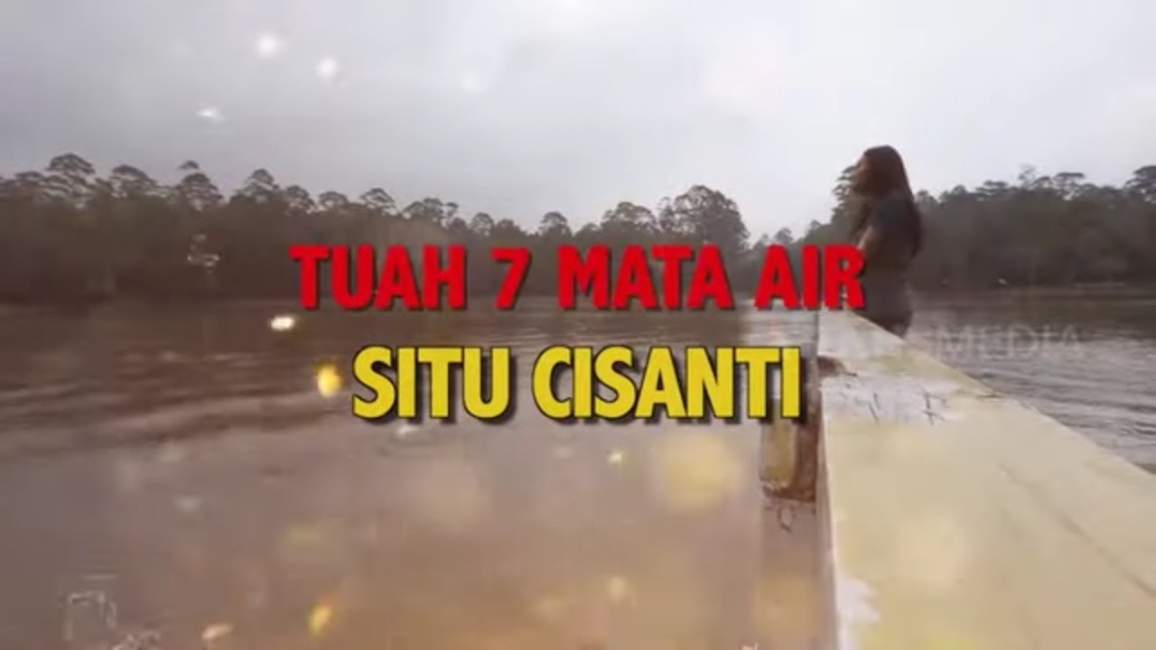 Tuah 7 Mata Air Situ Cisanti | SECRET STORY (27/12/23)