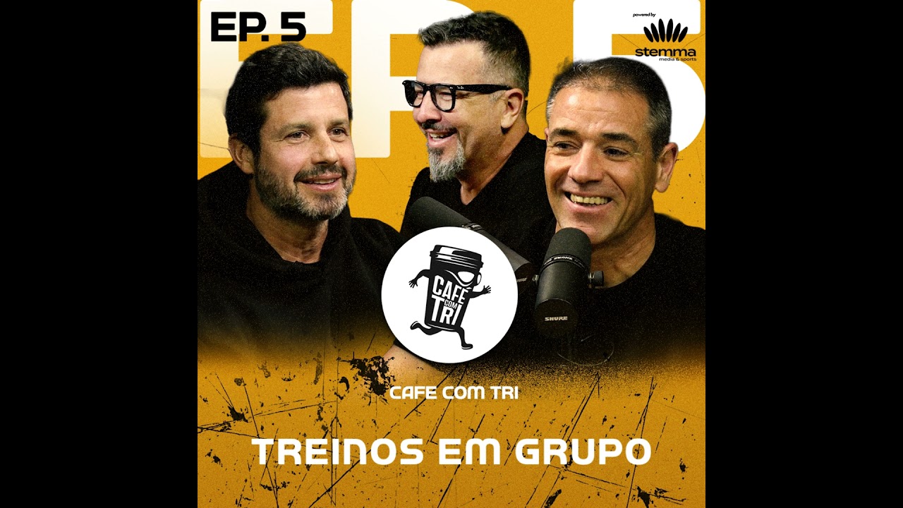EP.05 - Treinos em Grupo | Café com Tri powered stemma