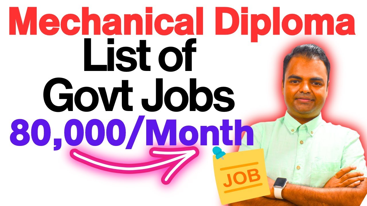 List of Govt Jobs After Diploma Mechanical Engineering, High Salary Career Options After Diploma ME