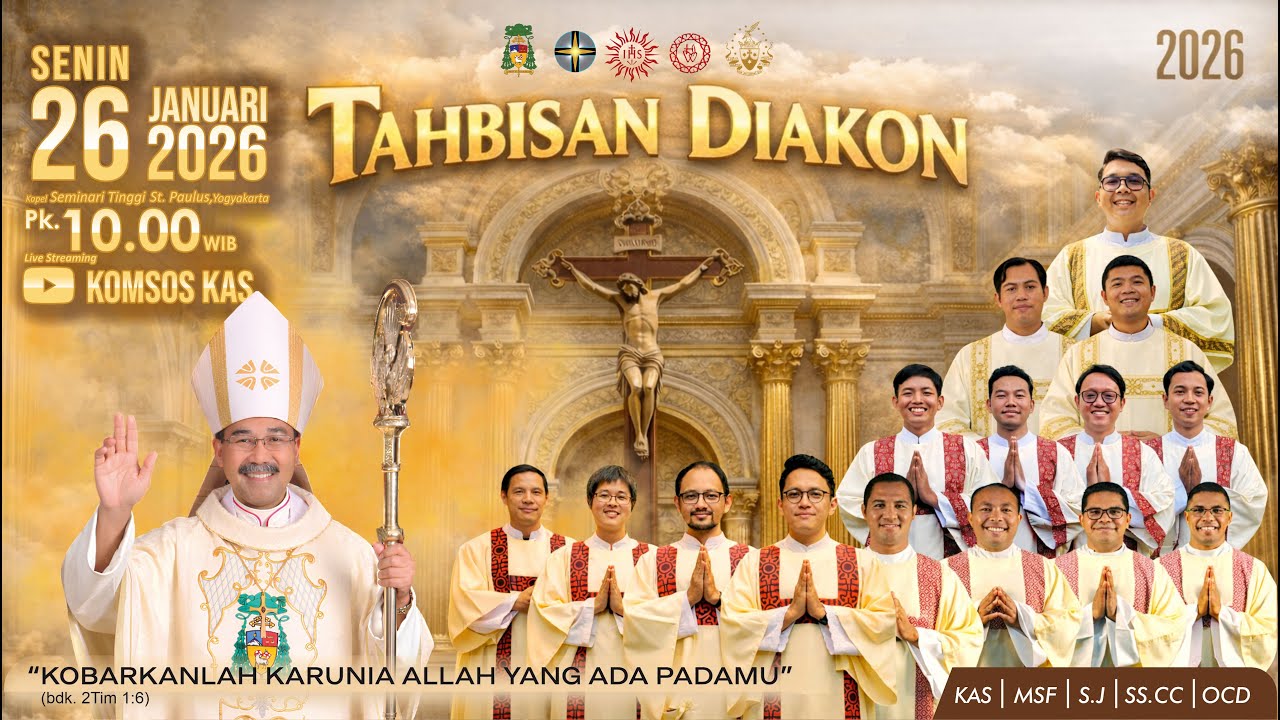 TAHBISAN DIAKON 2026 | KAS - MSF - SJ - SS.CC - OCD