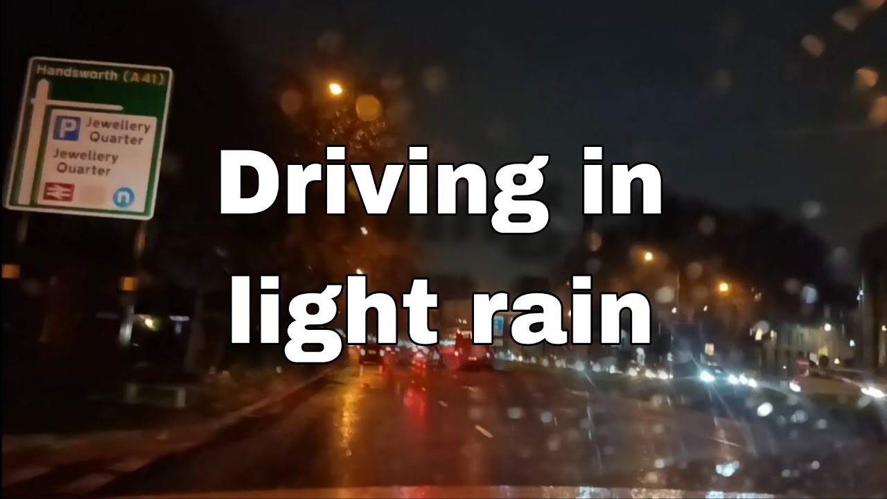 Early Evening Drive in Light Rain, Birmingham UK.