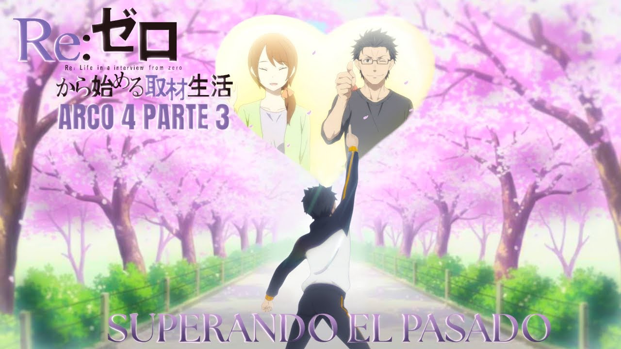 REZERO - ARCO 4 (PARTE 3) / SUPERANDO EL PASADO