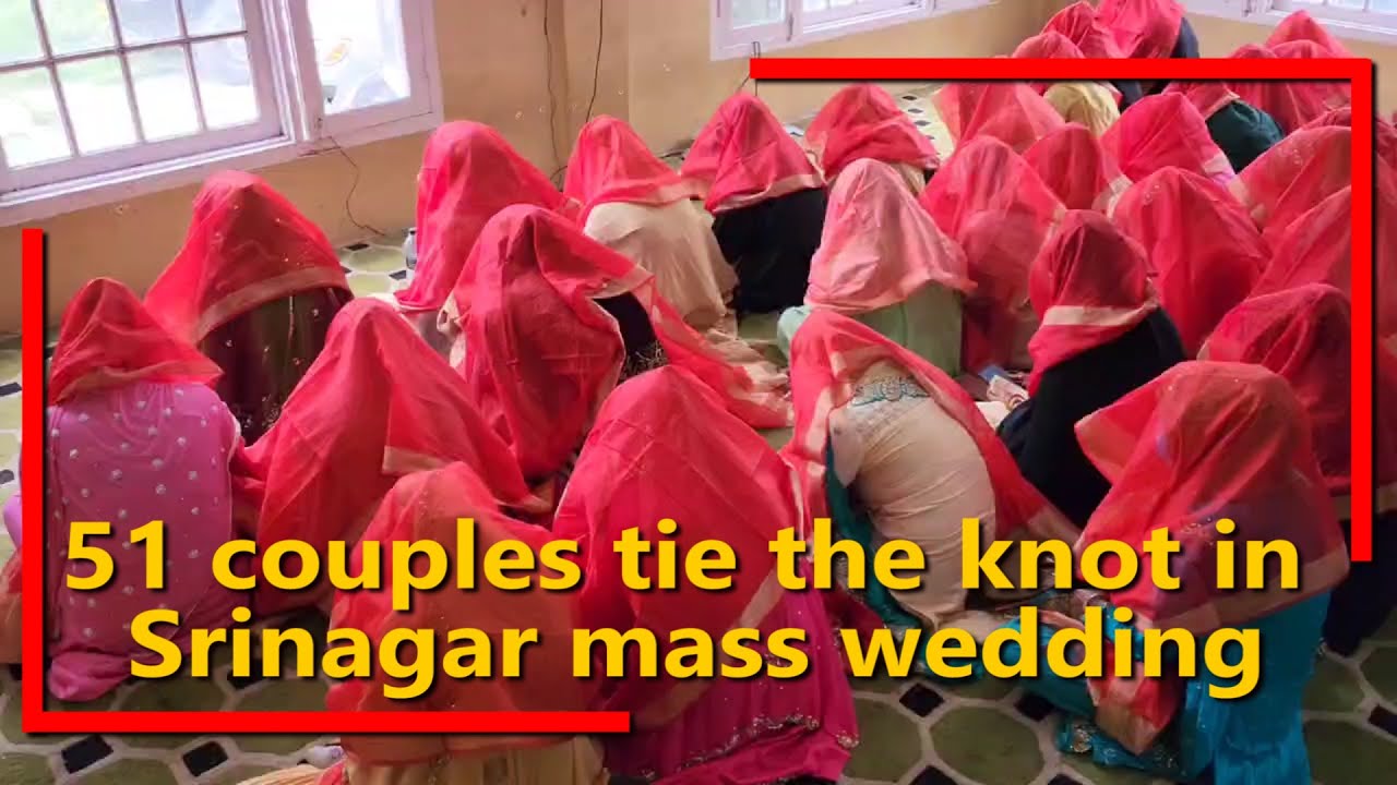 51 couples tie the knot in Srinagar mass wedding