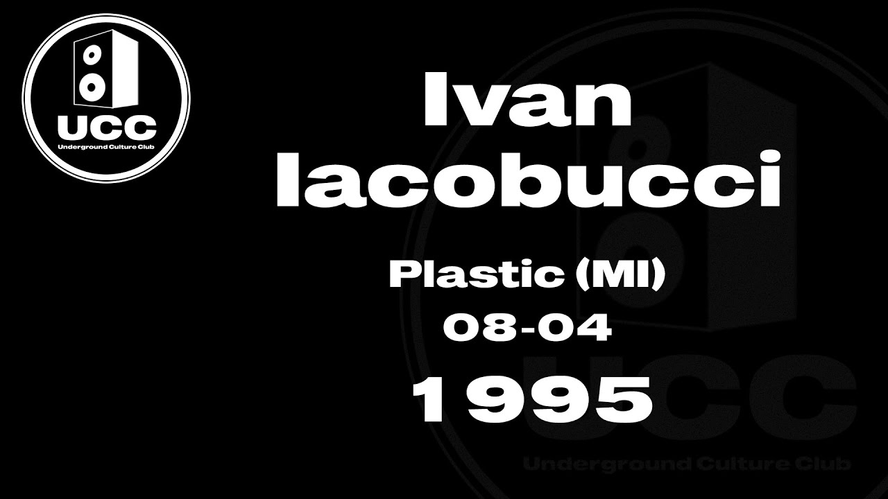 04 - Ivan Iacobucci Plastic (MI)   08-04-1995