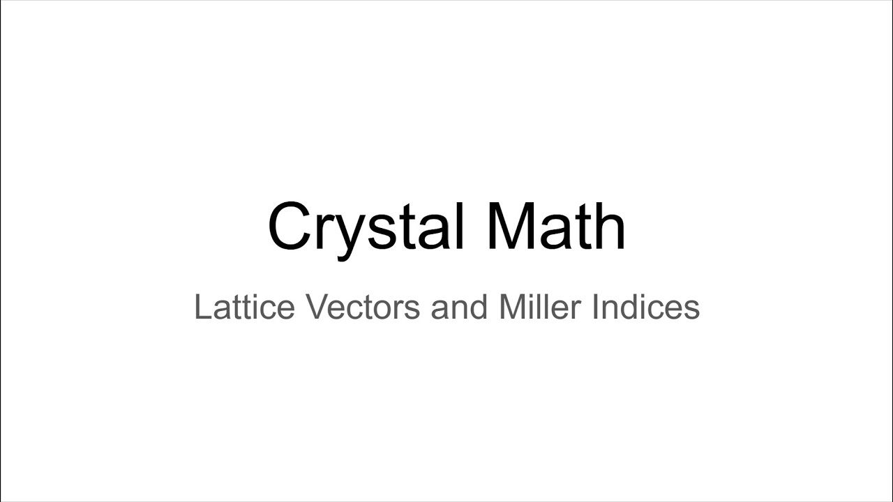 [SPECIAL] Crystal Maths - An Oversimplified Picture