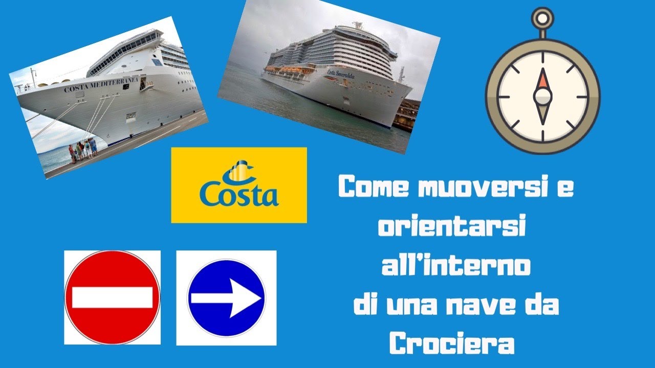 Come muoversi e orientarsi all'interno di una nave da Crociera #costacrociere #costasmeralda