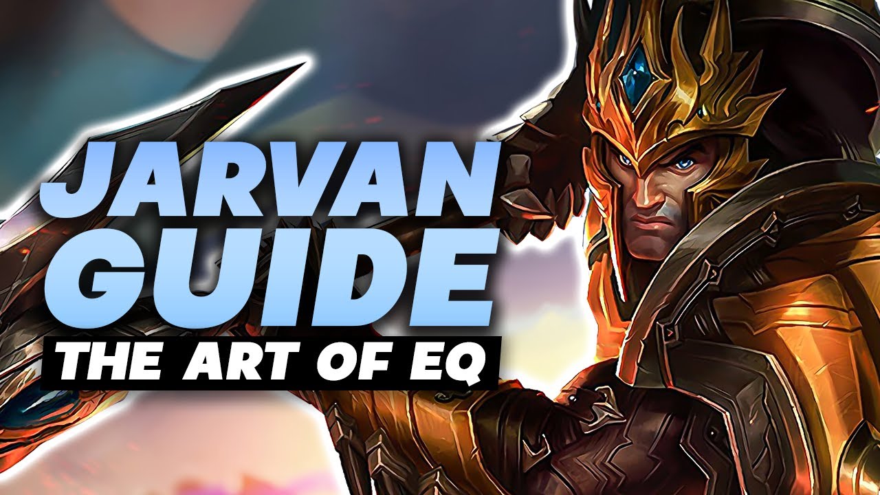 Challenger Jarvan Guide | EQ Theory, Consistent Early Games & Best Build