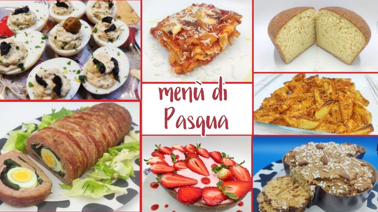 menù completo per il pranzo di Pasqua