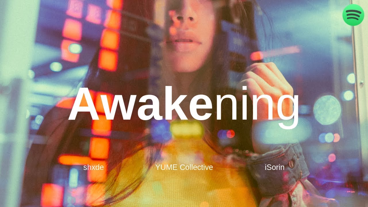 shxde x iSorin - Awakening [YUME]