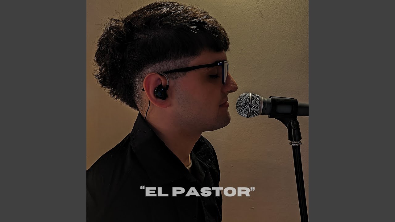 El Pastor (En Vivo)